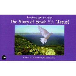14: Story of Eesah (Jesus)