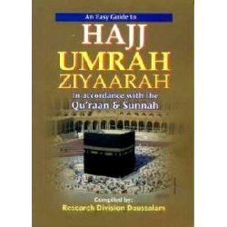 Easy Guide to Hajj, Umrah and Ziyaarah