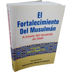 Spanish: El Fortalecimiento Del Musulman