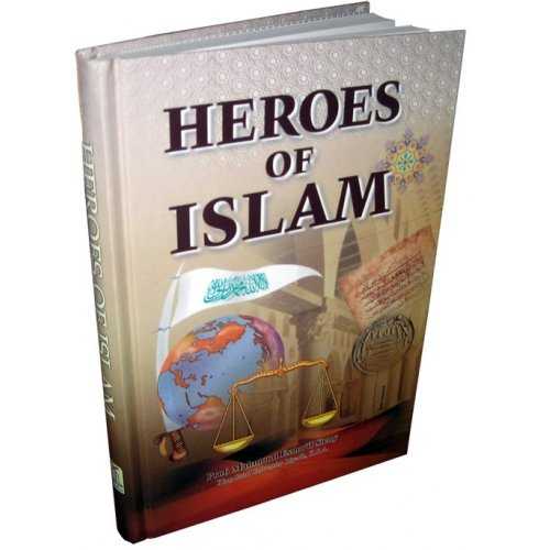 Heroes of Islam - Prof. Muhammad Esma'il Sieny Heroes of Islam - Prof. Muhammad Esma'il Sieny
