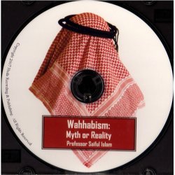 Wahhabism - Myth or Reality (CD)