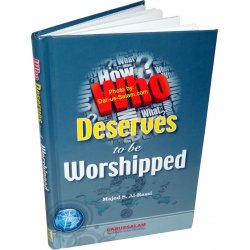 Who Deserves to be Worshiped