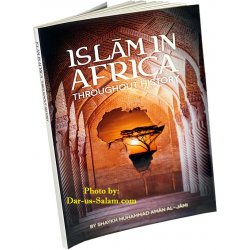Islam In Africa Throughout History