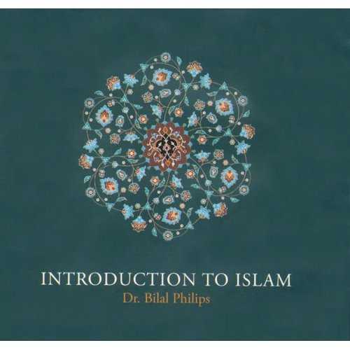 Introduction to Islam - Bilal Philips (CD) Introduction to Islam - Bilal Philips (CD)