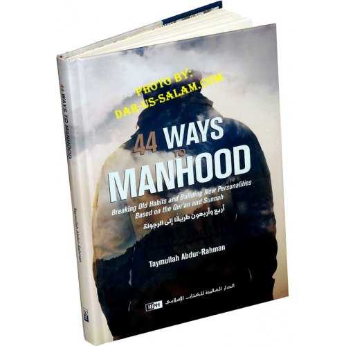44 Ways to Manhood