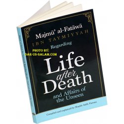 Life after Death and Affairs of the Unseen