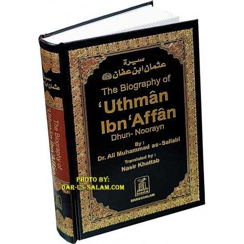 Uthman Ibn Affan (R) - Dhun-Noorayn - Dr. Ali Muhammad Sallabi Uthman Ibn Affan (R) - Dhun-Noorayn - Dr. Ali Muhammad Sallabi