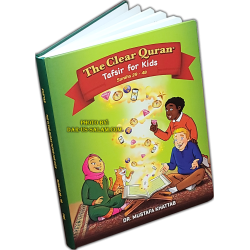 The Clear Quran For Kids Part 2 (Surahs 29-48)