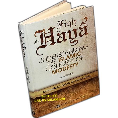 “Fiqh al-Haya: The Islamic Concept of Modesty