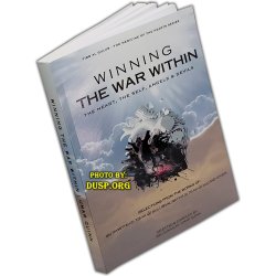 Winning the War Within: The Heart, the Self, Angels & Devils